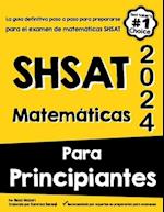 Shsat Matemáticas Para Principiantes