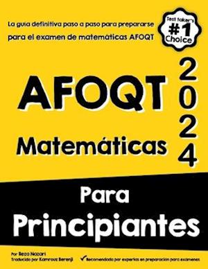 Afoqt Matemática Para Principiantes