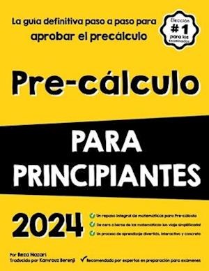 Pre-cálculo PARA PRINCIPIANTES