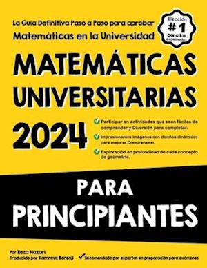 Matemáticas Universitarias Para Principiantes