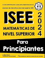 ISEE Matemáticas de Nivel Superior Para Principiantes