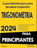 Trigonometría Para Principiantes