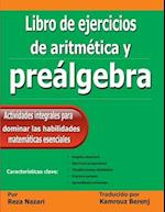 Libro de ejercicios de aritmética y preálgebra