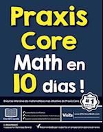 Praxis Core Math en 10 días