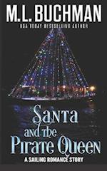 Santa and the Pirate Queen: a Sailor's romance 