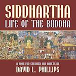 Siddhartha: Life of the Buddha 
