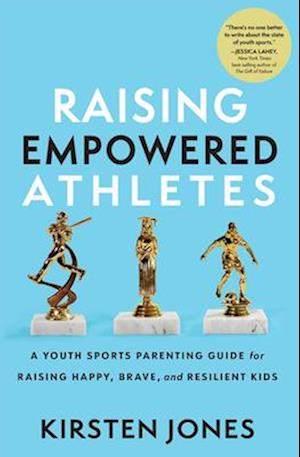 Raising Empowered Athletes