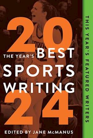 The Year's Best Sports Writing 2024