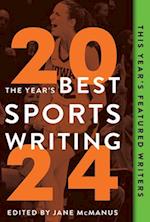 The Year's Best Sports Writing 2024