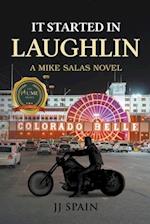 It Started in Laughlin: A Mike Salas Novel 