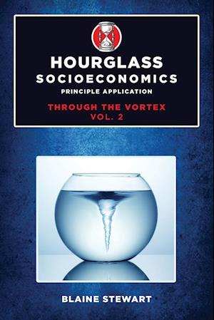 Hourglass Socioeconomics Vol 2