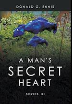 A Man's Secret Heart