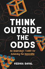 Think Outside the Odds 