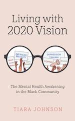 Living with 2020 Vision