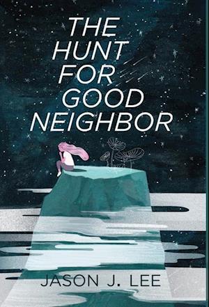 The Hunt for Good Neighbor