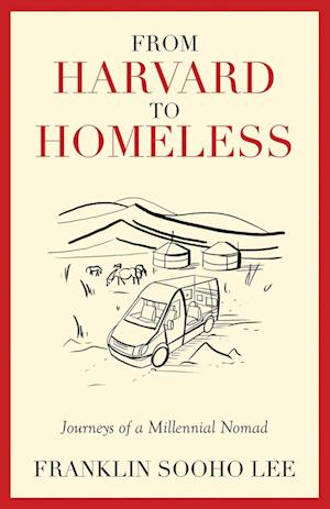 From Harvard to Homeless