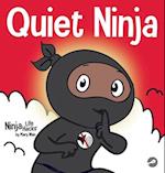 Quiet Ninja