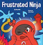 Frustrated Ninja