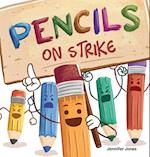 Pencils on Strike