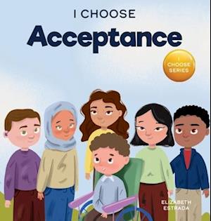 I Choose Acceptance