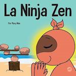 La Ninja Zen