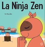 La Ninja Zen