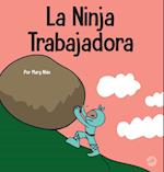 La Ninja Trabajadora