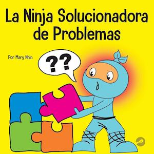 La Ninja Solucionadora de Problemas