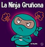 La Ninja Gruñona