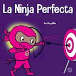 La Ninja Perfecta