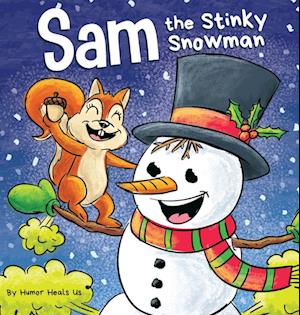 Sam the Stinky Snowman