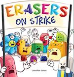 Erasers on Strike