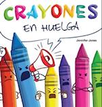 Crayones en Huelga