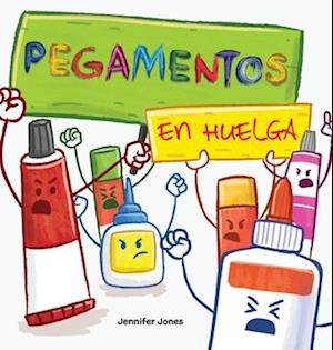 Pegamentos en Huelga