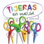 Tijeras en Huelga