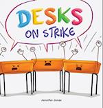 Desks on Strike