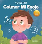 Yo Elijo calmar mi enojo