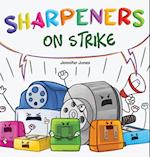 Sharpeners on Strike 