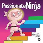 Passionate Ninja