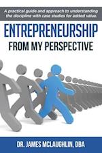 Entrepreneurship : From My Perspective 