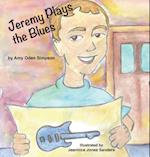 Jeremy Plays the Blues 