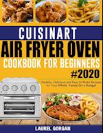 Cuisinart Air Fryer Oven Cookbook for Beginners