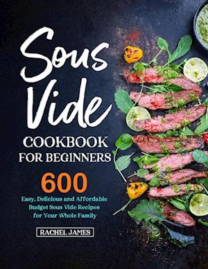 Sous Vide Cookbook for Beginners