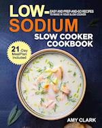 Low Sodium Slow Cooker Cookbook 