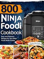 800 Ninja Foodi Cookbook
