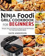 Ninja Foodi Grill Cookbook for Beginners 