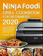 Ninja Foodi Grill Cookbook for Beginners 2020 