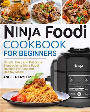 Ninja Foodi Cookbook for Beginners