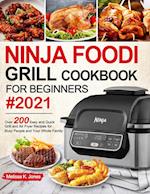 Ninja Foodi Grill Cookbook for Beginners #2021