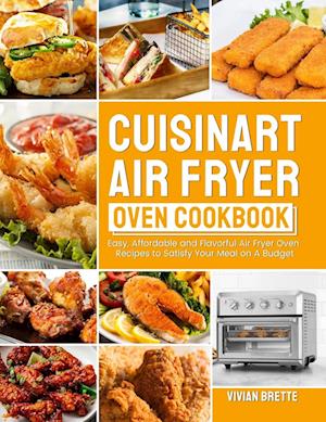 Cuisinart Air Fryer Oven Cookbook